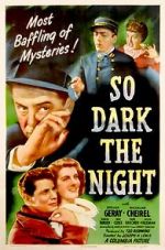 Watch So Dark the Night Movie4k