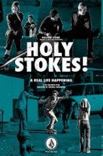 Watch Holy Stokes! A Real Life Happening Movie4k