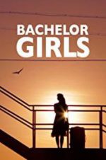 Watch Bachelor Girls Movie4k