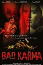 Watch Bad Karma Movie4k