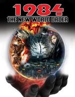 Watch 1984: The New World Order Movie4k