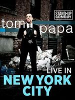 Watch Tom Papa: Live in New York City Movie4k