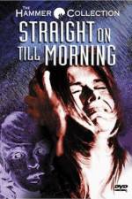 Watch Straight on Till Morning Movie4k