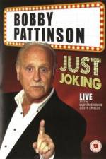 Watch Bobby Patterson - Just Joking Movie4k