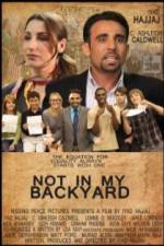 Watch Not in My Backyard Movie4k