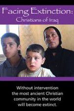 Watch Facing Extinction: Christians of Iraq Movie4k