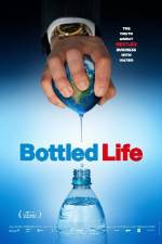 Watch Bottled Life: Nestle's Business with Water Movie4k