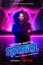 Watch Reggie Watts: Spatial Movie4k