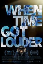 Watch When Time Got Louder Movie4k