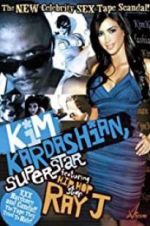 Watch Kim Kardashian, Superstar Movie4k