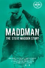 Watch Maddman: The Steve Madden Story Movie4k