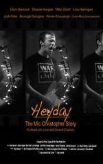 Watch Heyday - The Mic Christopher Story Movie4k