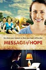 Watch Message of Hope Movie4k