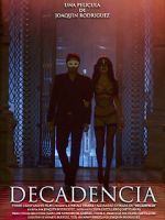 Watch Decadencia Movie4k