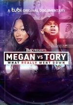 Watch TMZ Presents - Megan vs. Tory: What Really Went Down (TV Movie) Movie4k