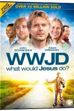 Watch What Would Jesus Do Movie4k