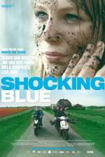 Watch Shocking Blue Movie4k