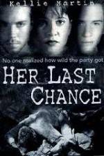 Watch Her Last Chance Movie4k