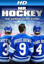 Watch Mr. Hockey: The Gordie Howe Story Movie4k