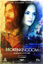 Watch Broken Kingdom Movie4k