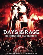 Watch Days of Rage: the Rolling Stones\' Road to Altamont Movie4k