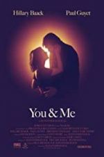 Watch You & Me Movie4k