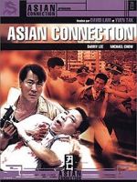 Watch Asian Connection Movie4k