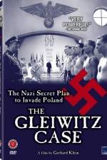 Watch The Gleiwitz Case Movie4k