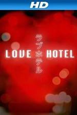 Watch Love Hotel Movie4k