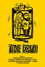 Watch Tone Death Movie4k