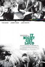 Watch It Might Get Loud Movie4k