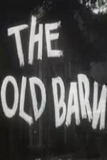 Watch The Old Barn Movie4k