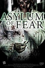 Watch Asylum of Fear Movie4k