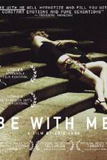 Watch Be with Me Movie4k