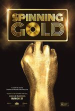 Watch Spinning Gold Movie4k