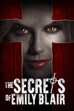 Watch The Secrets of Emily Blair Movie4k