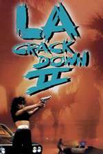 Watch L.A. Crackdown II Movie4k