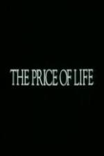 Watch The Price of Life Movie4k