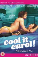 Watch Cool It Carol Movie4k