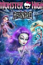 Watch Monster High: Haunted Movie4k