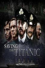 Watch Saving the Titanic Movie4k