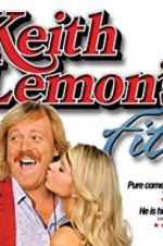 Watch Keith Lemon\'s Fit Movie4k