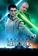 Watch Star Wars: Threads of Destiny Movie4k