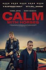 Watch Calm With Horses Movie4k