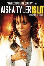 Watch Aisha Tyler Is Lit: Live at the Fillmore Movie4k