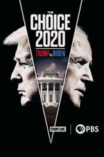 Watch The Choice 2020: Trump vs. Biden Movie4k