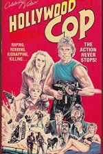 Watch Hollywood Cop Movie4k