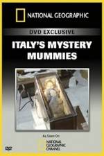 Watch National Geographic Explorer: Italy's Mystery Mummies Movie4k