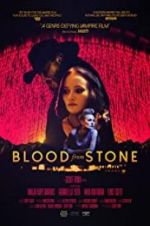 Watch Blood from Stone Movie4k