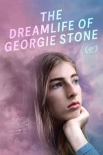 Watch The Dreamlife of Georgie Stone Movie4k